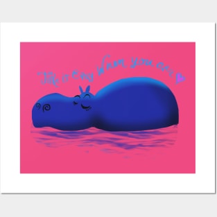 take it easy hippo Posters and Art